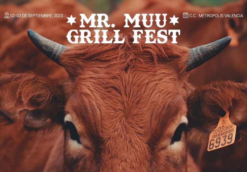 Mr Muu Grill Fest llega a la ciudad de Valencia