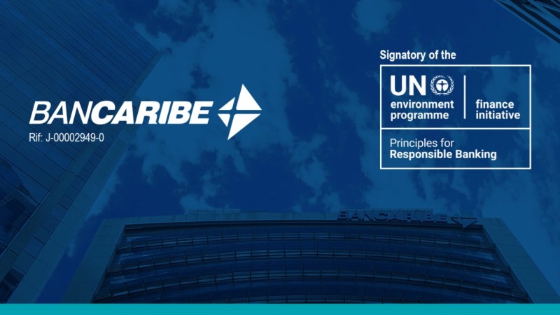 Bancaribe firmó los Principios de la ONU para la Banca Responsable