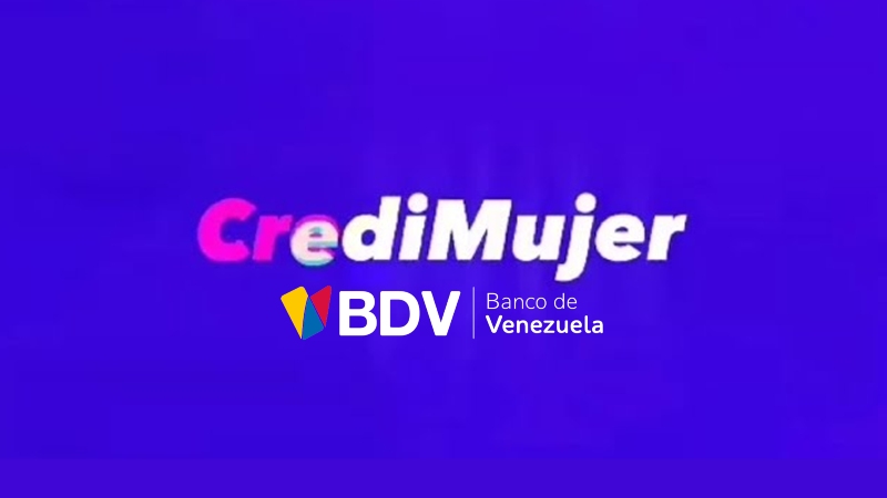 Así podrás obtener el CrediMujer en el BDV +Pasos