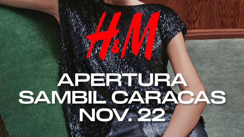 H&M abrirá en Sambil Caracas y regalará Gift Card a sus clientes